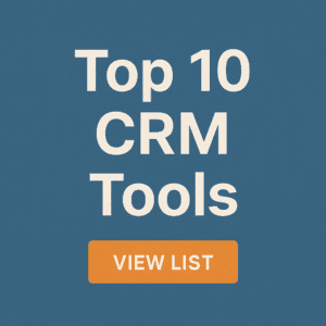 Top 10 CRM Tools